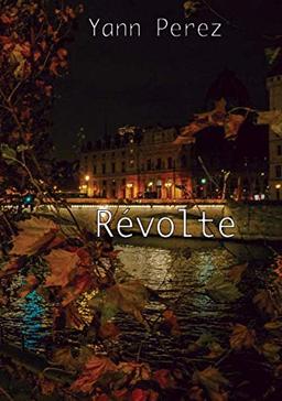 Révolte (Le cycle de la lune, Band 2)