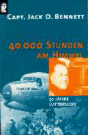 40000 Stunden am Himmel