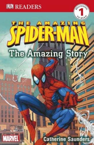 Spider-Man the Amazing Story: The Amazing Story Level 1 (DK Readers Level 1)