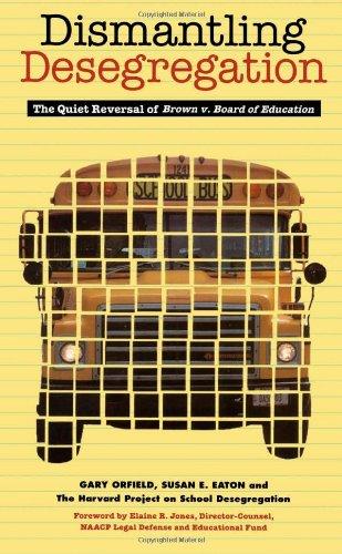 Dismantling Desegregation: The Quiet Reversal of Brown V. Board of Education