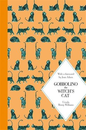 Gobbolino the Witch's Cat: Macmillan Classics Edition (Macmillan Children's Classics, Band 5)