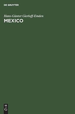 Mexico: Eine Landeskunde