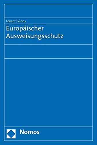 Europäischer Ausweisungsschutz