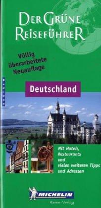 Michelin Der Grüne Reiseführer : Deutschland