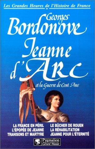 Jeanne d'Arc et la guerre de Cent Ans