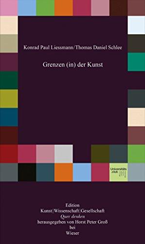 Grenzen (in) der Kunst (Edition Quer denken)