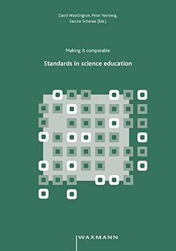 Standards in science education. Making it comparable