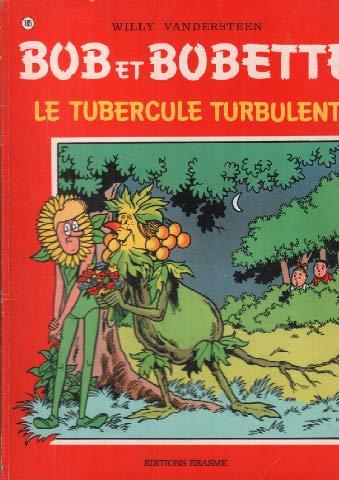 Tubercule turbulent / druk 2 (Bob et Bobette, Band 185)