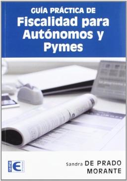 Guía práctica de fiscalidad para autónomos y Pymes