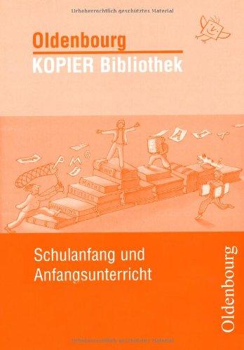 Schulanfang und Anfangsunterricht