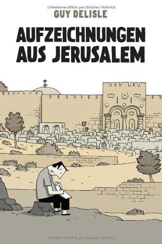 Aufzeichnungen aus Jerusalem