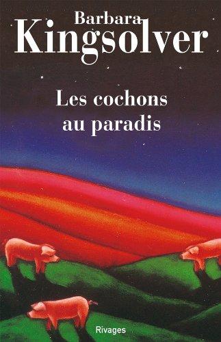 Les cochons au paradis