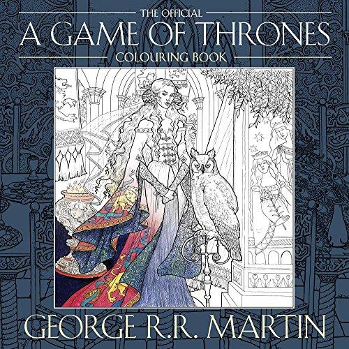 George R. R. Martin's Official A Game of Thrones Colouring Book