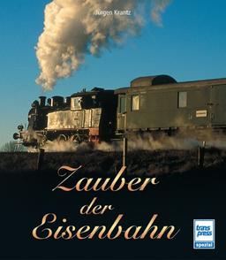 Zauber der Eisenbahn