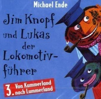 Jim Knopf und Lukas der Lokomotivführer - CDs: Jim Knopf und Lukas der Lokomotivführer, Hörspiel, Audio-CDs, Tl.3, Von Kummerland nach Lummerland, 1 CD-Audio: TEIL 3