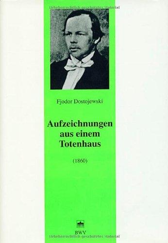 Aufzeichnungen aus einem Totenhaus (1860)