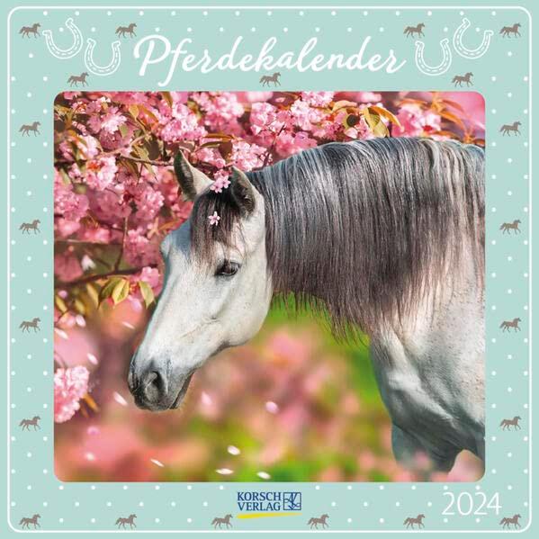 Pferdekalender 2024: Broschürenkalender mit Ferienterminen. Pferde und Ponys. 30 x 30 cm