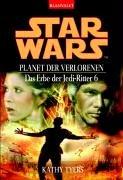 Star Wars: Das Erbe der Jedi-Ritter 6: Planet der Verlorenen: BD 6