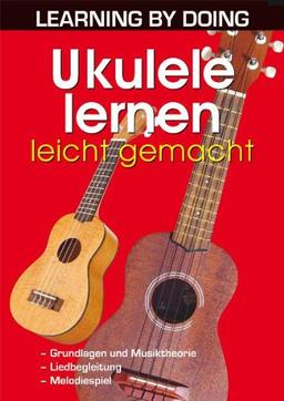 Ukulele lernen leicht gemacht