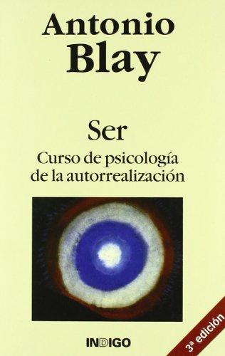 Ser : curso de psicología de la autorrealización