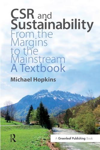 CSR and Sustainability: From the Margins to the Mainstream: A Textbook