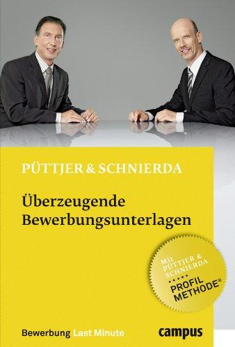 Überzeugende Bewerbungsunterlagen (Bewerbung Last Minute)