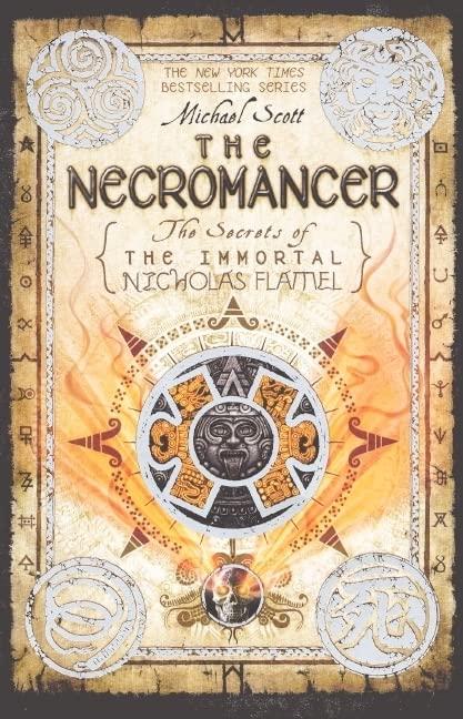 The Necromancer (The Secrets of the Immortal Nicholas Flamel, Band 4)