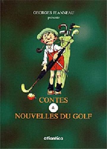 Contes et nouvelles du golf