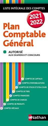 Plan comptable général 2021-2022 : liste intégrale des comptes : autorisé aux examens et concours