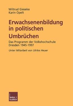 Erwachsenenbildung in politischen Umbrüchen