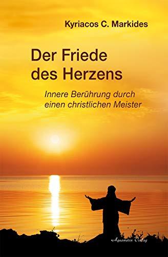 Der Friede des Herzens: Innere Berührung durch einen christlichen Meister