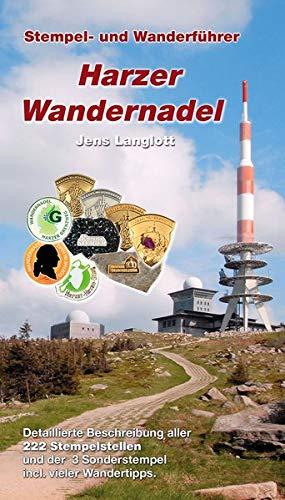 Harzer Wandernadel: Stempel- und Wanderführer