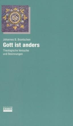 Gott ist anders