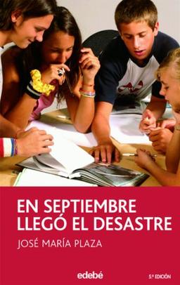 En septiembre llegó el desastre (PERISCOPIO, Band 67)