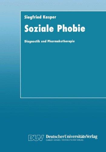 Soziale Phobie: Diagnostik und Pharmakotherapie