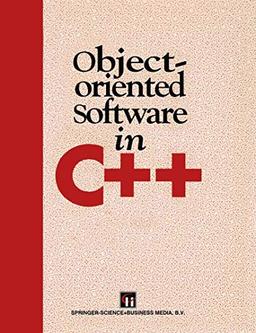 Object-Oriented Software in C++ (Collection Angl)