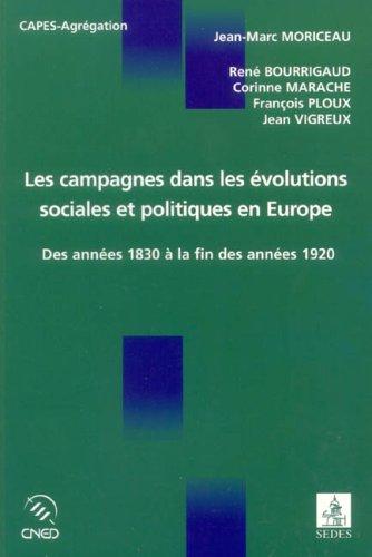 Les campagnes dans les évolutions sociales et politiques en Europe : des années 1830 à la fin des années 1920 : étude comparée de la France, de l'Allemagne, de l'Espagne et de l'Italie