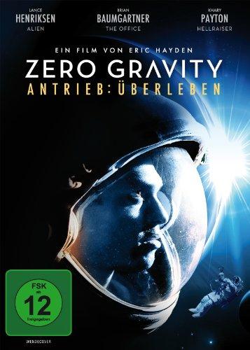 Zero Gravity - Antrieb Überleben