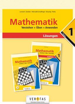 Mathematik 1. Verstehen + Üben + Anwenden. Lösungen