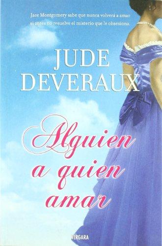 ALGUIEN A QUIEN AMAR (AMOR Y AVENTURA)