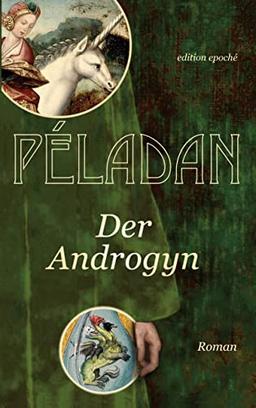 Der Androgyn: Roman