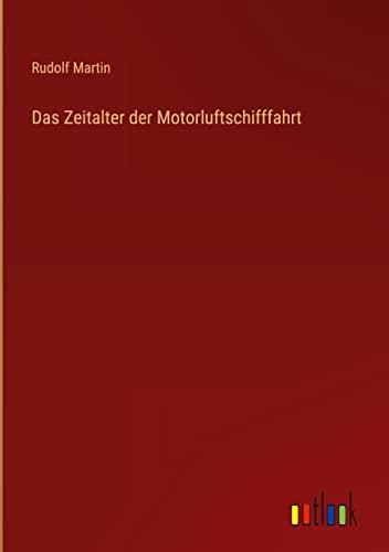 Das Zeitalter der Motorluftschifffahrt