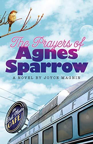 Prayers of Agnes Sparrow: A Novel of Bright's Pond