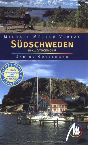 Südschweden. Inkl. Stockholm. Reisehandbuch mit vielen praktischen Tips