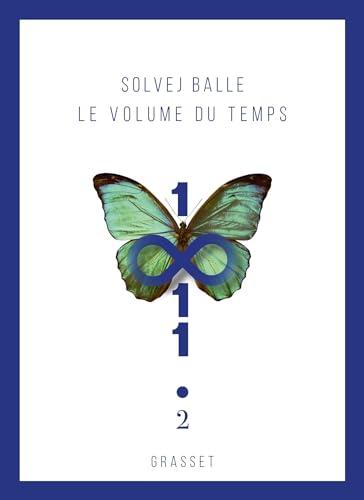 Le volume du temps. Vol. 2