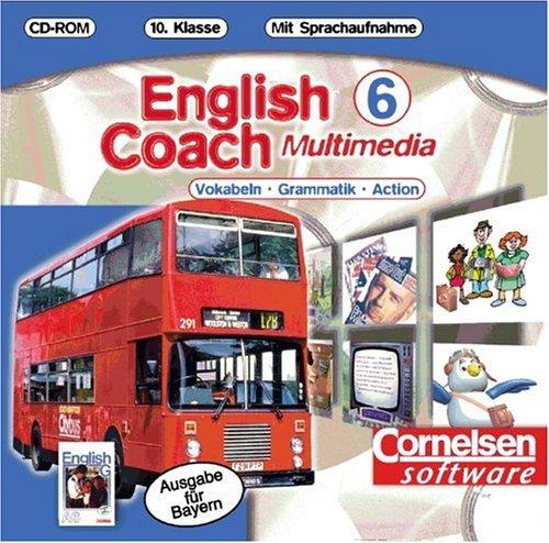 English Coach Multimedia 6 Bayern - Klasse 10