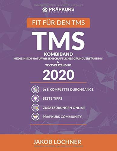 TMS Kombiband - Medizinisch-naturwissenschaftliches Grundverständnis & Textverständnis 2020: 2x 8 komplette Durchgänge + Lösungstrategien + Online Zusatzübungen