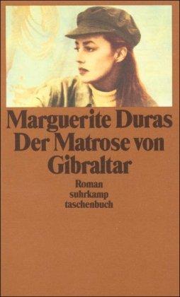 Der Matrose von Gibraltar: Roman (suhrkamp taschenbuch)