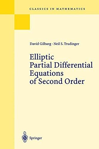 Elliptic Partial Differential Equations of Second Order (Classics in Mathematics)