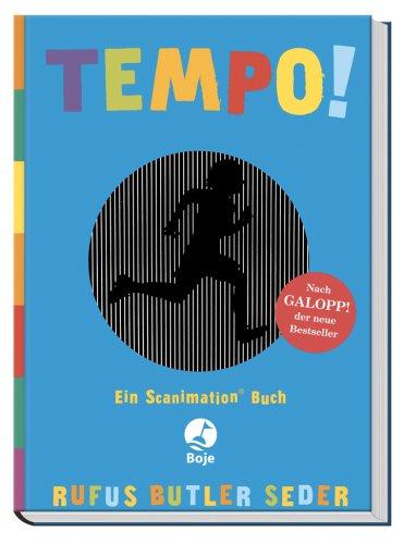 Tempo!: Ein Scanimation Buch